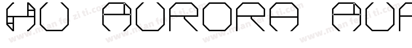 Hu Aurora Aurora字体转换